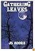 Gathering Leaves: Understanding Apples Book Two  (Gathering Leaves)