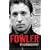 Fowler: My Autobiography