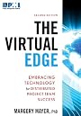 The Virtual Edge: Embracing Technology for Distributed Project Team Success (9781935589099)