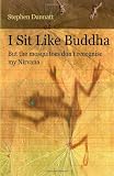 I Sit Like Buddha: But the mosquitoes don't recognise my Nirvana