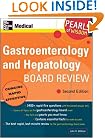 Gastroenterology and Hepatology Board Review: Pearls of Wisdom, Second Edition