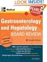 Gastroenterology and Hepatology Board Review: Pearls of Wisdom, Second Edition