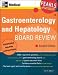 Gastroenterology and Hepatology Board Review: Pearls of Wisdom, Second Edition: Pearls of Wisdom