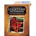 Kevin Kubotas Lighting Notebook: 101 Lighting Styles and Setups for Digital Photographers