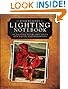 Kevin Kubotas Lighting Notebook