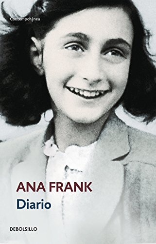 El Diario de Ana Frank (Anne Frank: The Diary of a Young Girl) (Spanish Edition)