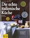 Books : Die echte italienische Küche
