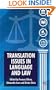 Translation Issues in Language and Law