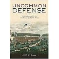 Uncommon Defense (Indian Allies in the Black Hawk War) (Hardcover)