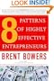 8 Patterns of Highly Effective Entrepreneurs