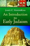 An Introduction to Early Judaism