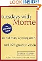 Tuesdays with Morrie