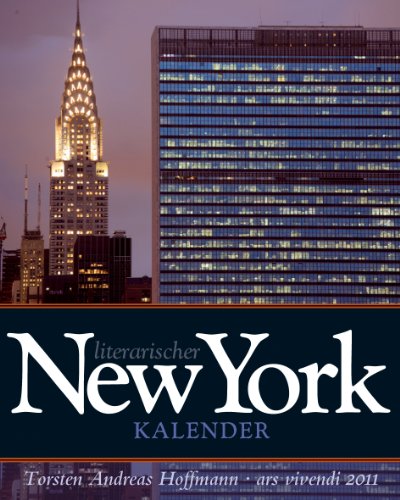 ars vivendi verlag Literarischer New York Kalender 2011 - Kalender: Wochenkalender