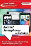 Produkt-Bild: Auf die Schnelle Android Smartphones optimal nutzen
