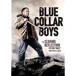 Blue Collar Boys