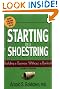 Starting on a Shoestring: Building a Business Without a Bankroll
