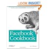 Facebook Cookbook: Building Applications to Grow Your Facebook Empire