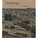 Dwellings: The Vernacular House Worldwide