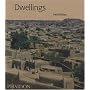 Dwellings: The Vernacular House Worldwide