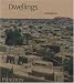 : Dwellings: The Vernacular House Worldwide (Phaidon 55's)