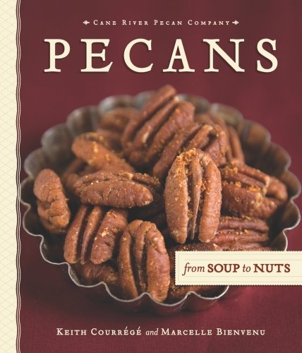 Pecans from Soup to Nuts