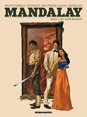 Mandalay Vol. 1: The Dark Mirrors