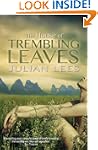The House of Trembling Leaves