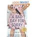 A Bad Day for Sorry: A Crime Novel