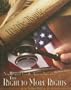 Ninth & Tenth Amendments: The Right to More Rights (Bill of Rights)