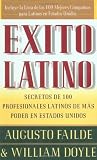 Éxito latino: secretos de 100 profesionales latinos de más poder en Estados Unidos