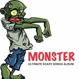 Monster (What's That Coming Over The Hill) (Monster Mix)