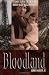 Bloodland: A Family Story of Oil, Greed and Murder on the Osage Reservation