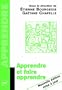 Apprendre et faire apprendre