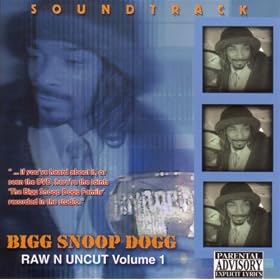 Raw N Uncut, The Soundtrack [Explicit]