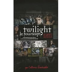 Twilight, carnet de bord de la r�alisatrice