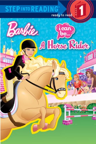 I Can Be a Horse Rider (Barbie) (Step into Reading)