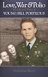 Love, War & Polio: The Life and Times of Young Bill Porteous