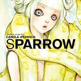 Sparrow: Camilla d'Errico (Art Book)