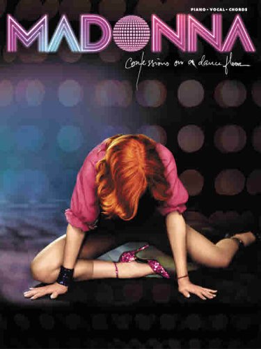 Confessions on a Dance Floor (Piano/Vocal/Chords)