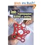 Tools f�r Projektmanagement, Workshops und Consulting: Kompendium der wichtigsten Techniken und Methoden