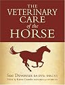Veterinary Care of the Horse