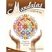 Mandalas �nergie de vie - j'augmente mes vibrations d'�nergie