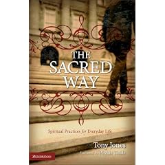 The Sacred Way: Spiritual Practices for Everyday Life (Emergent YS)