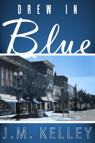 Drew in Blue - Kindle Edition