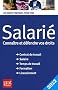 Salari� : Conna�tre et d�fendre vos droits