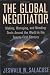 Books : The Global Negotiator: Making, Managing and Mending Deals Around the World in the Twenty-First Century