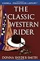 The Classic Western Rider (Howell Equestrian Library)