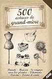 500 astuces de grand-mère