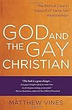 God and the Gay Christian: The Biblical Case in Support of Same-Sex Relationships