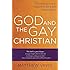 God and the Gay Christian: The Biblical Case in Support of Same-Sex Relationships